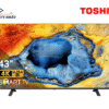Smart Tivi Toshiba 4K 43 Inch 43E330NP