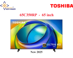 Smart Tivi Toshiba AI 4K 65 inch 65C350RP
