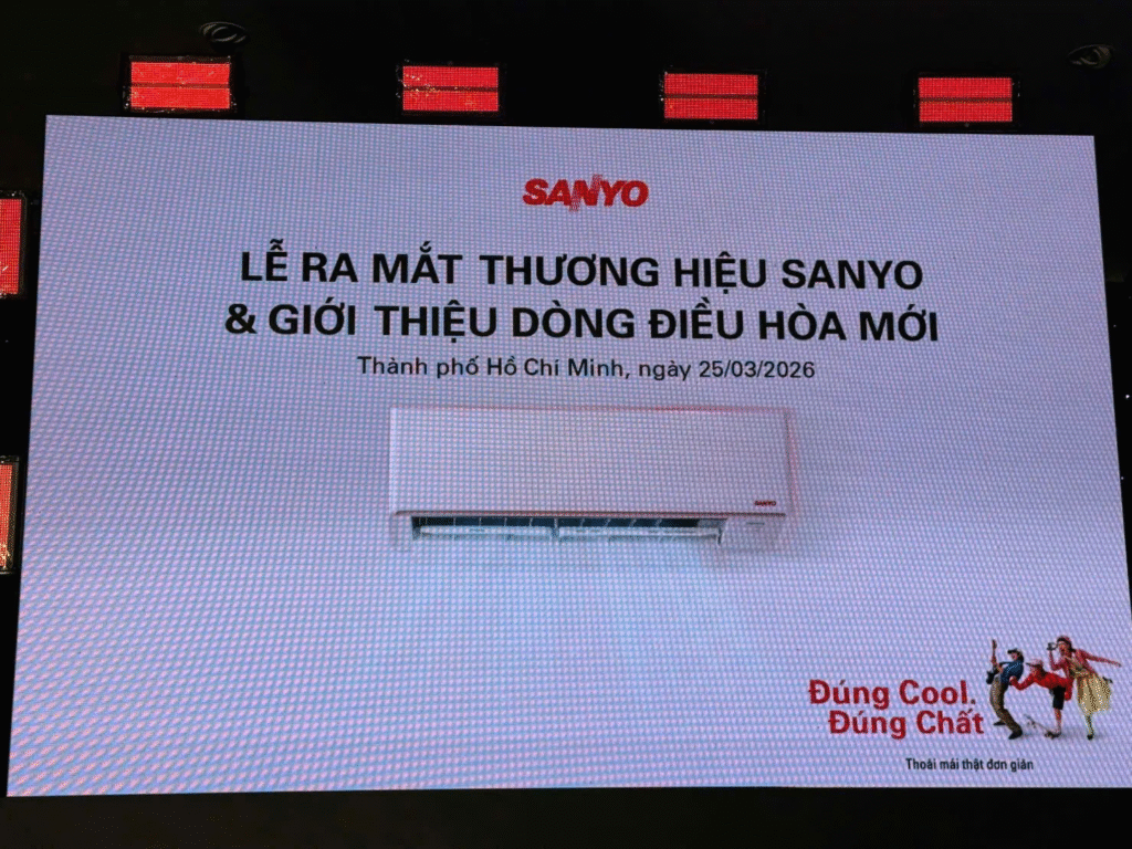 SANYO – CHÍNH THỨC TÁI KHỞI ĐỘNG TẠI THỊ TRƯỜNG VIỆT NAM
