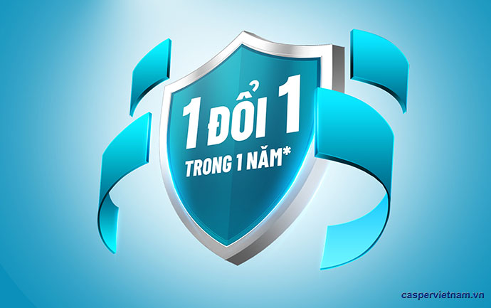Bảo hành máy lạnh Casper: 1 đổi 1 trong vòng 2 năm