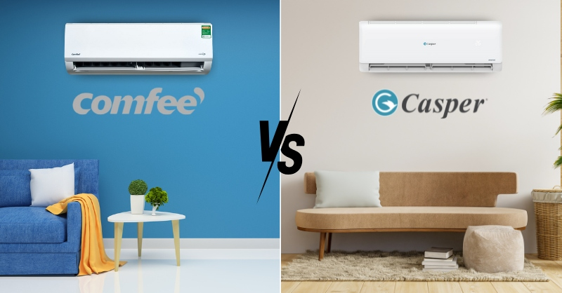 Nên mua điều hòa Comfee hay Casper
