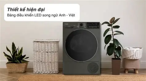 244. Có nên mua máy sấy quần áo Hitachi? Đánh giá công nghệ