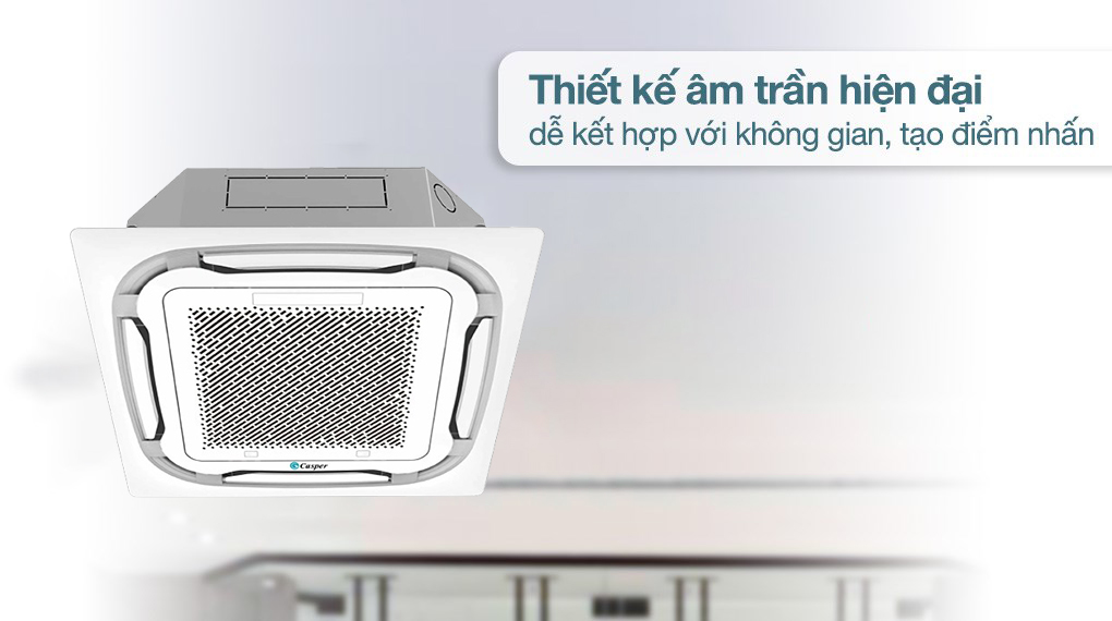 Máy lạnh âm trần Casper phù hợp với phòng khách
