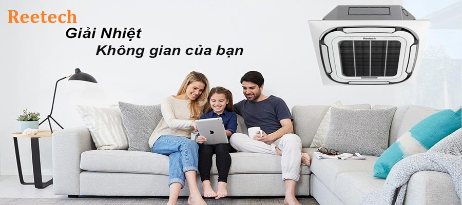 Máy lạnh âm trần Reetech phù hợp với phòng khách
