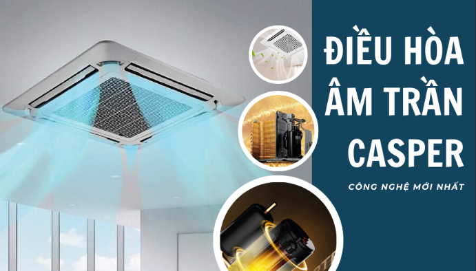 máy lạnh âm trần Casper hay Reetech tốt hơn